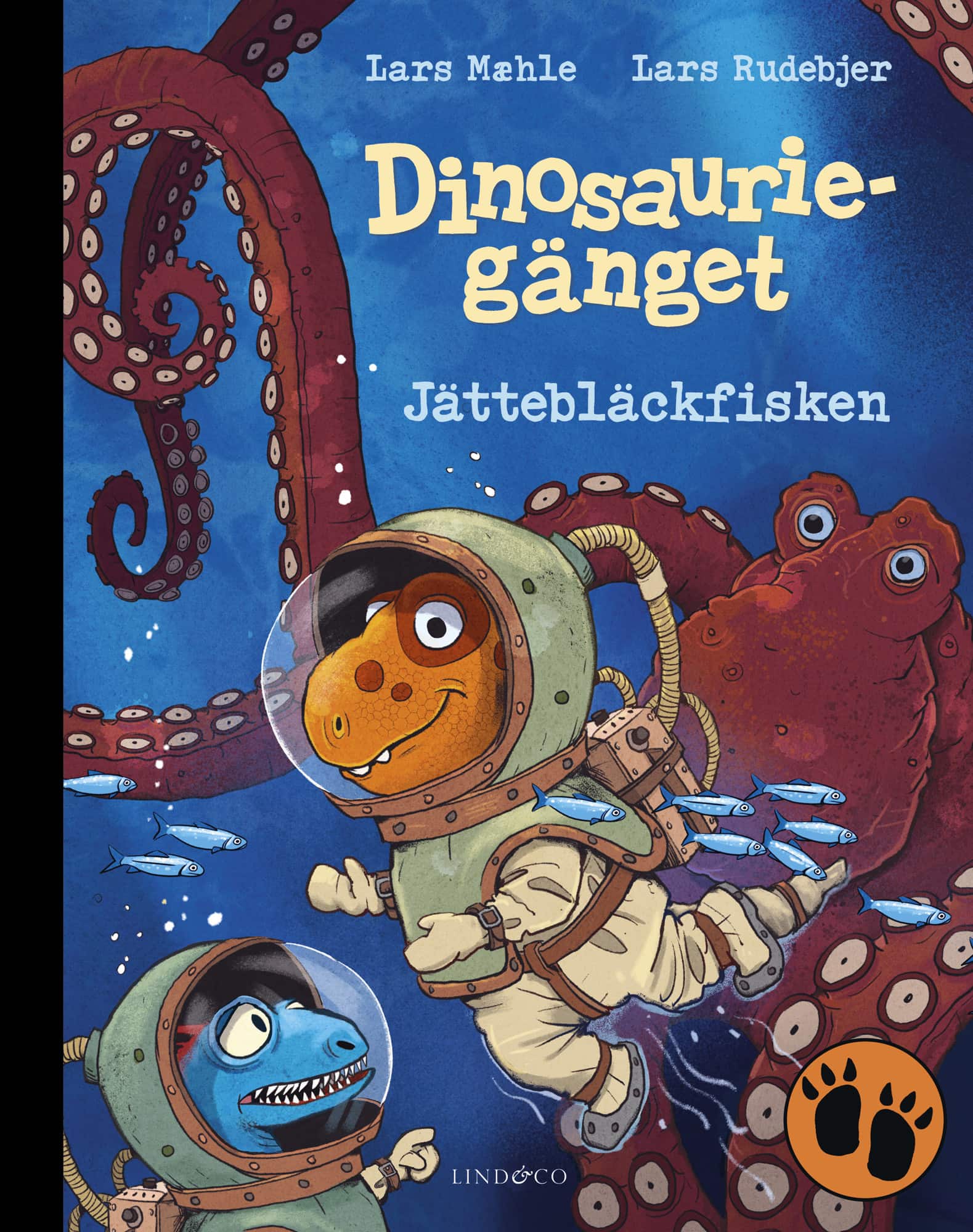 Dinosauriegänget. Jättebläckfisken av Lars Mæhle
