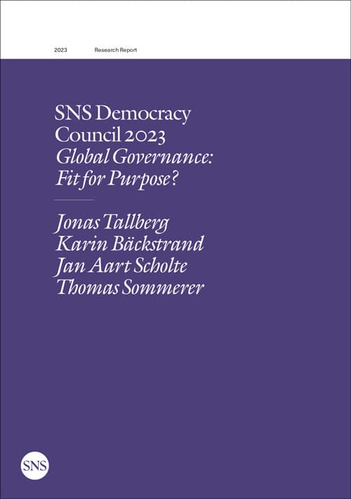 SNS Democracy Council 2023 Global Governance: Fit for Purpose?