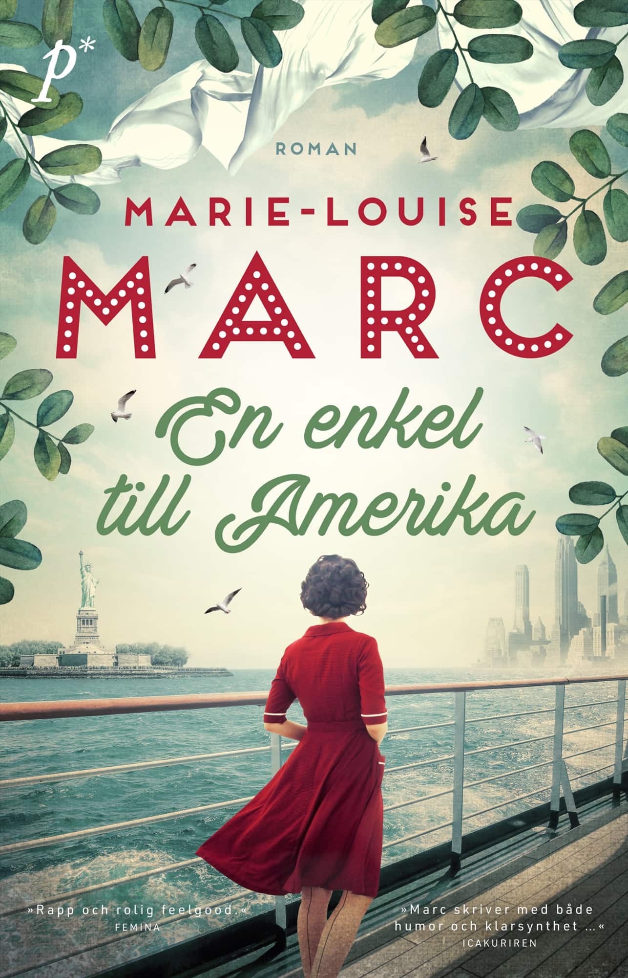 En enkel till Amerika av Marie-Louise Marc