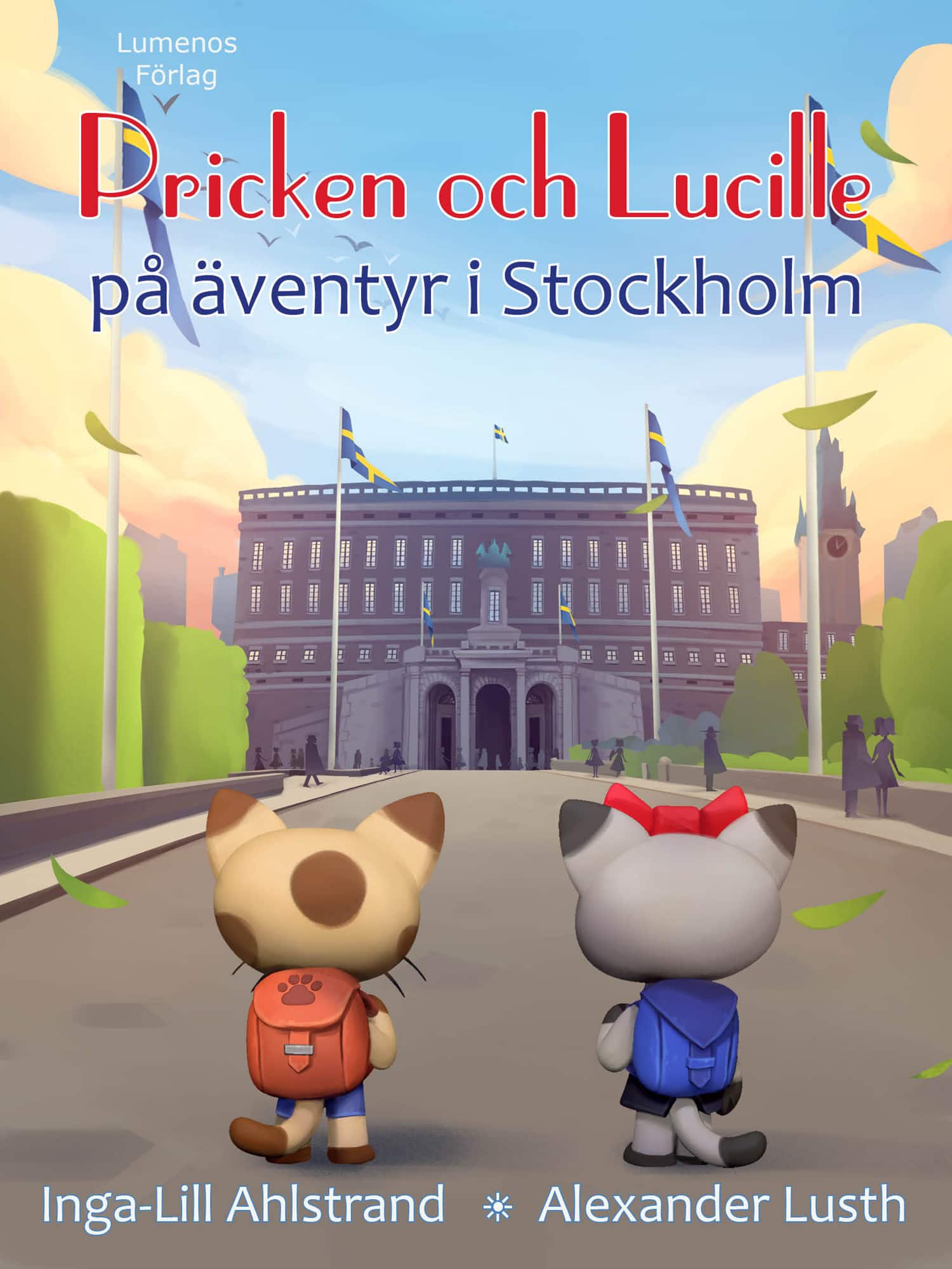 Pricken och Lucille på äventyr i Stockholm av Inga-Lill Ahlstrand