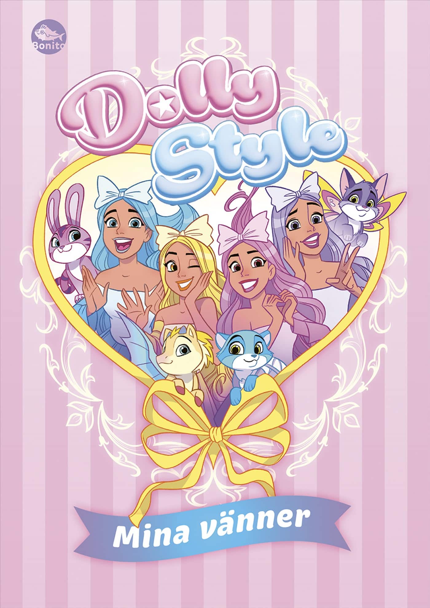 Dolly Style. Mina vänner av Hedvig Häggman-Sund