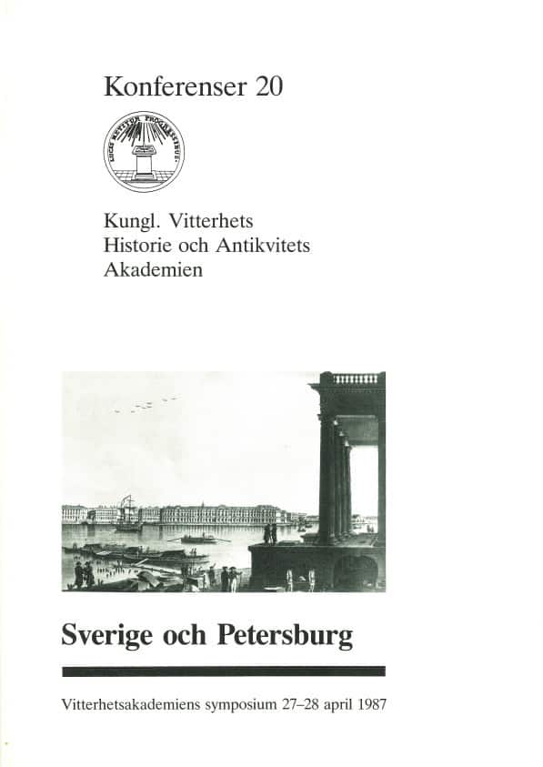 Sverige och Petersburg : Vitterhetsakademiens symposium 27-28 april 1987 av Sten Carlsson