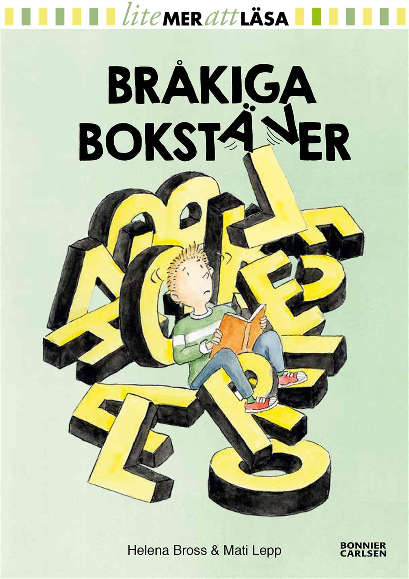 Bråkiga bokstäver av Helena Bross