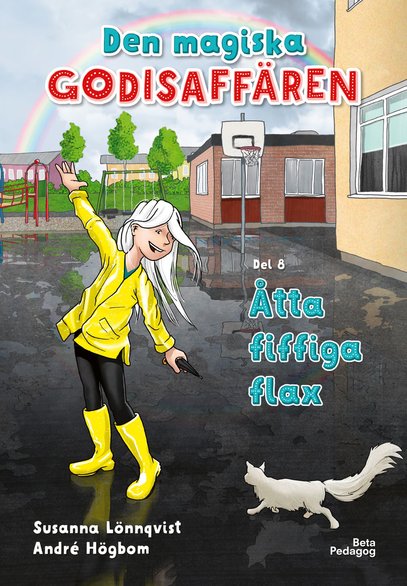 Åtta fiffiga flax