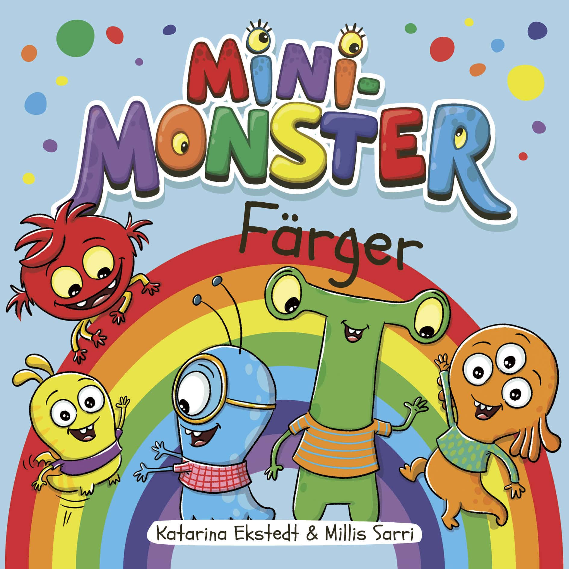 Minimonster färger av Katarina Ekstedt