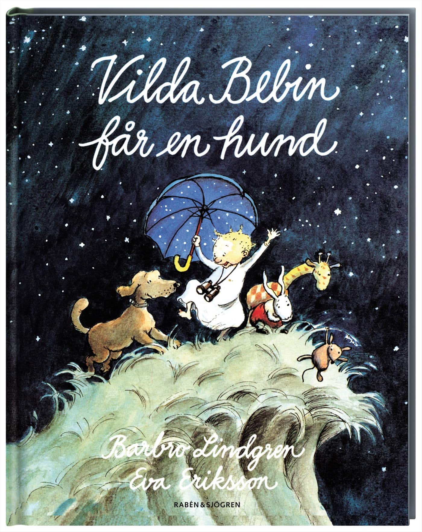 Vilda bebin får en hund av Barbro Lindgren