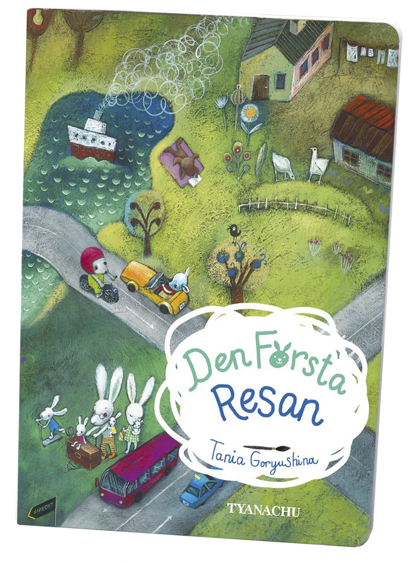 Den första resan