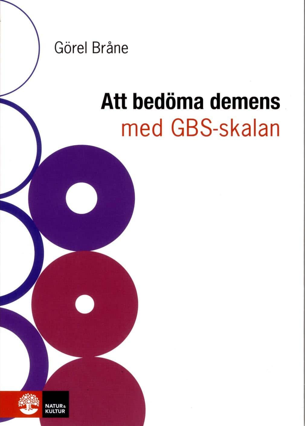 Att bedöma demens med GBS-skalan av Görel Bråne
