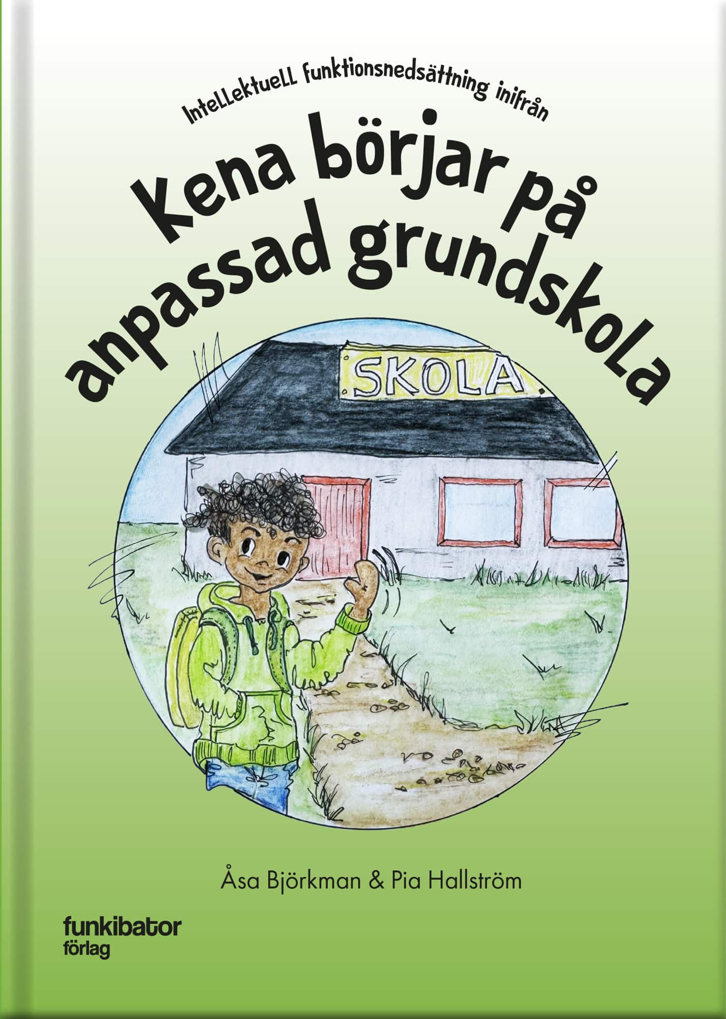 Kena börjar på anpassad grundskola av Åsa Björkman