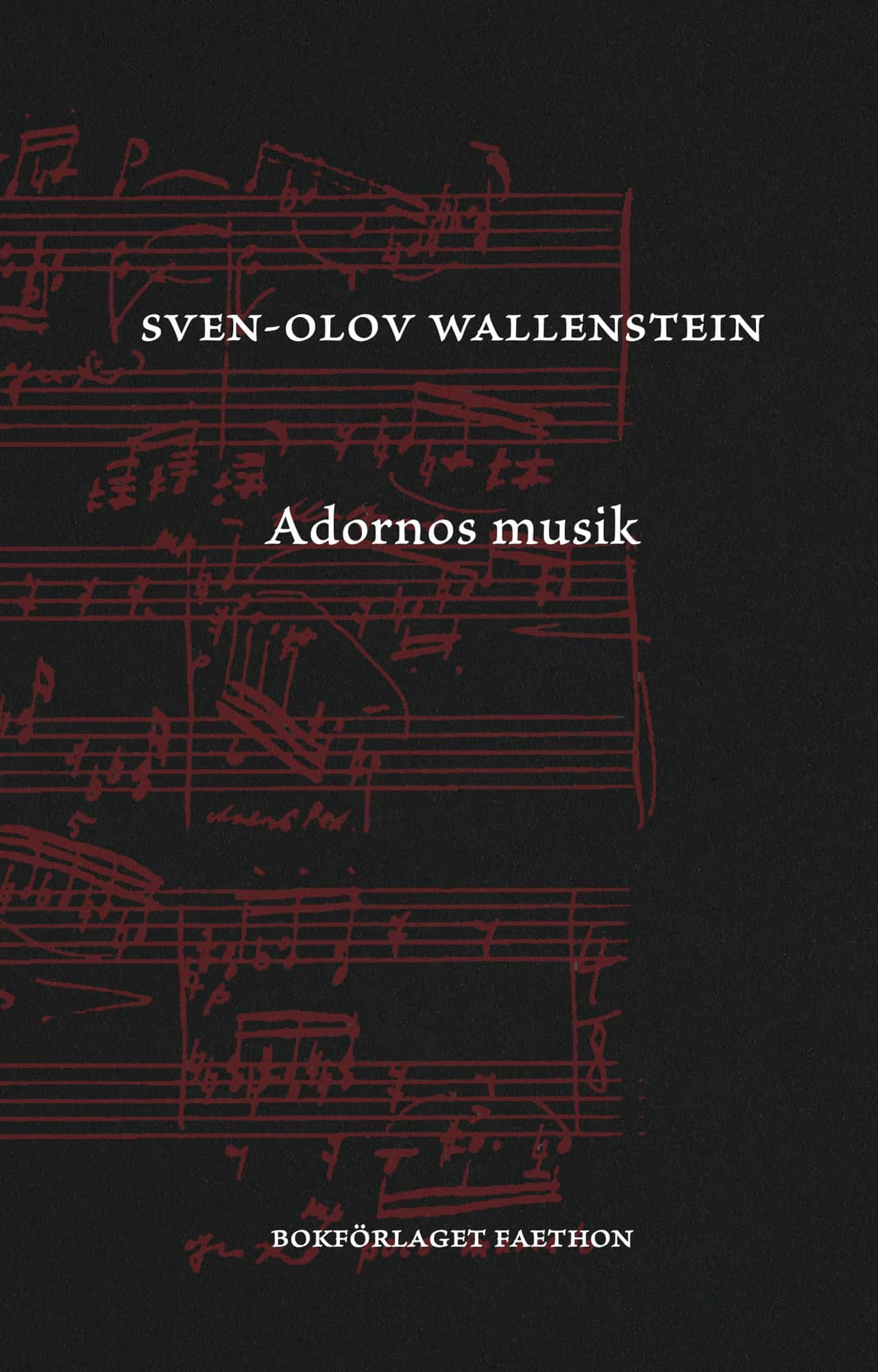Adornos musik av Sven Olov Wallenstein
