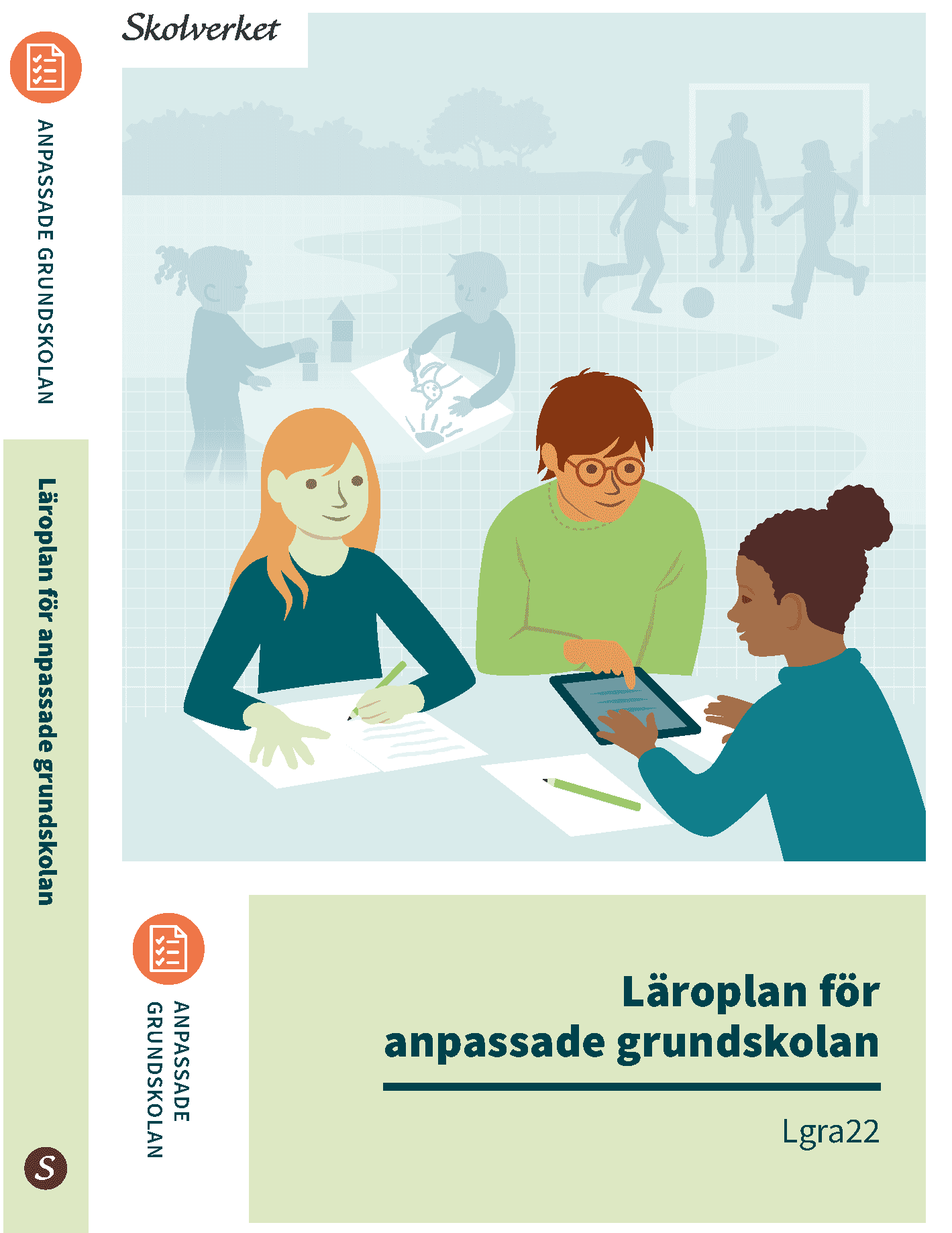 Läroplan för anpassade grundskolan. Lgra22 : Uppdaterad 2025