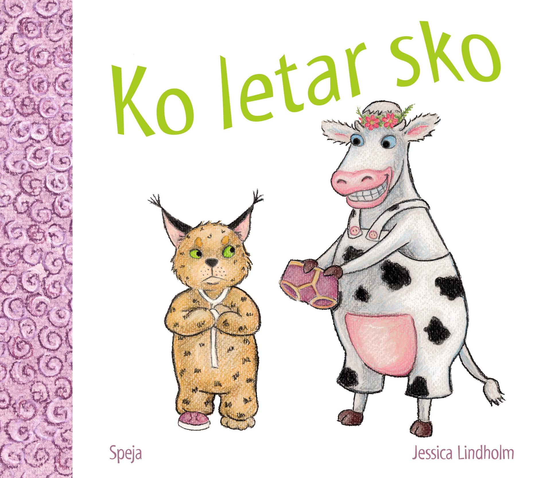 Ko letar sko av Jessica Lindholm