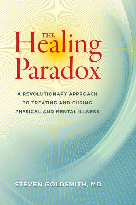 The Healing Paradox av Steven, M.D. Goldsmith