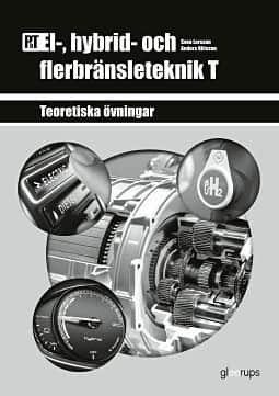 PbT El-, hybrid- och flerbränsleteknik T av Sven Larsson