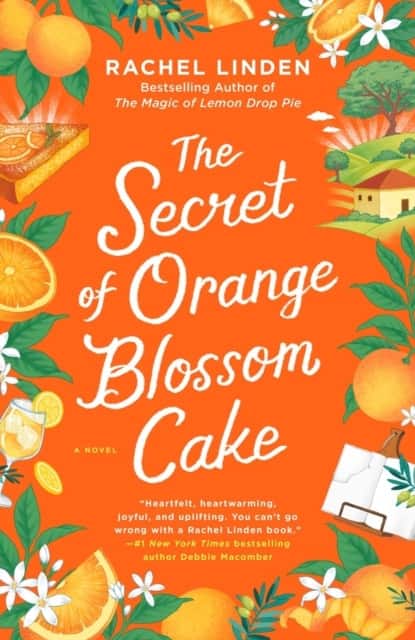 The Secret of Orange Blossom Cake av Rachel Linden