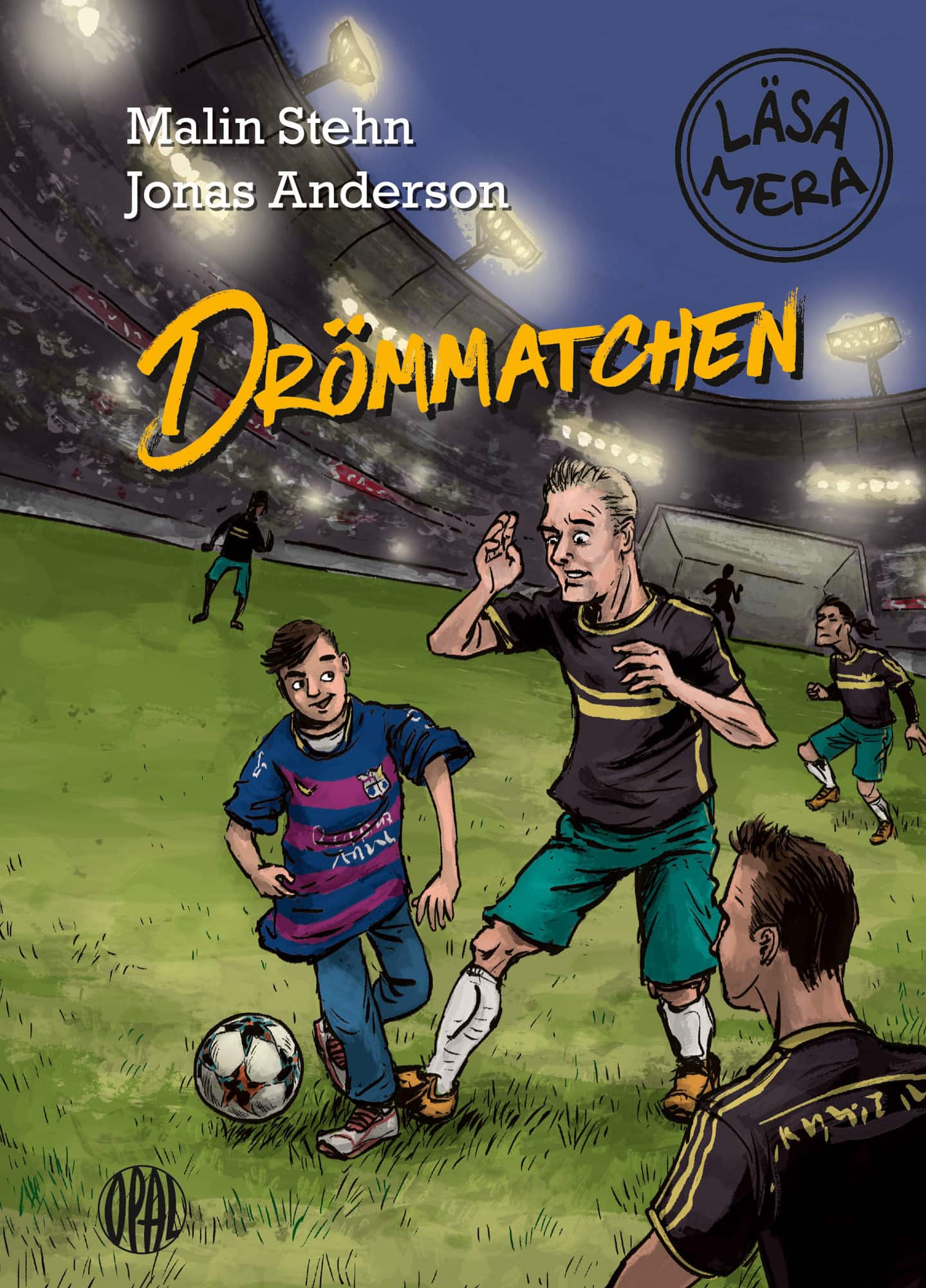 Drömmatchen av Malin Stehn
