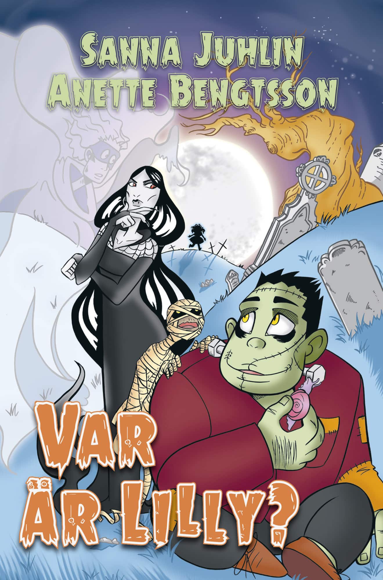 Var är Lilly? av Sanna Juhlin