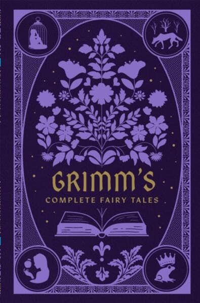 Grimms Complete Fairy Tales