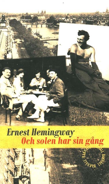 Och solen har sin gång av Ernest Hemingway