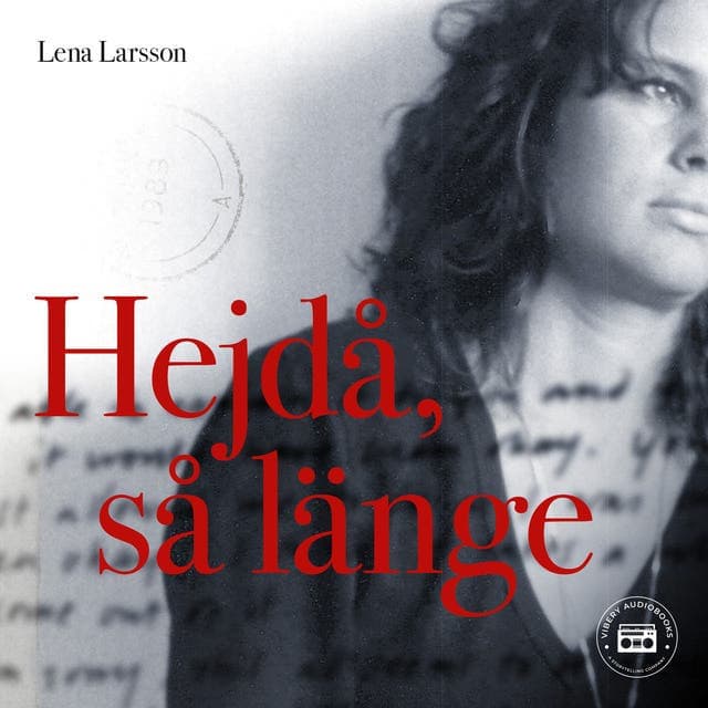 Hej då, så länge av lena Larsson