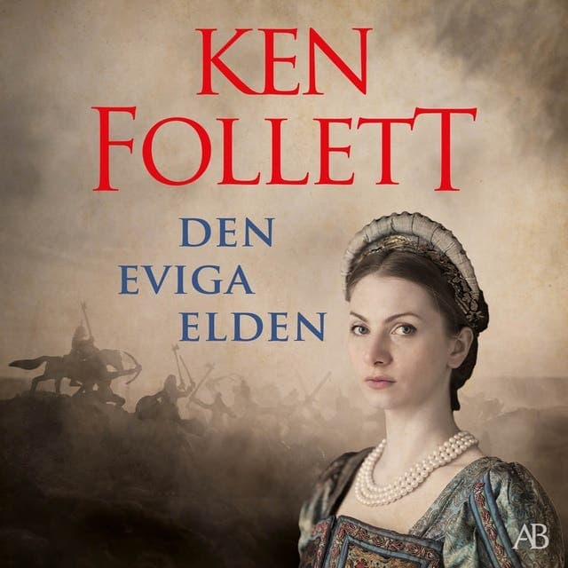 Den eviga elden av Ken Follett