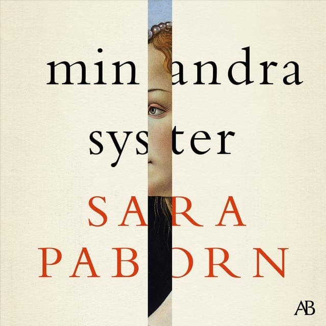 Min andra syster av Sara Paborn