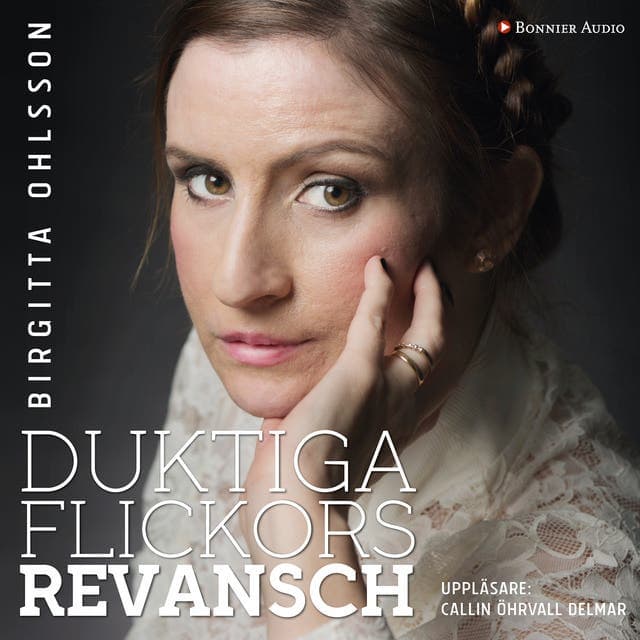 Duktiga flickors revansch av Birgitta Ohlsson
