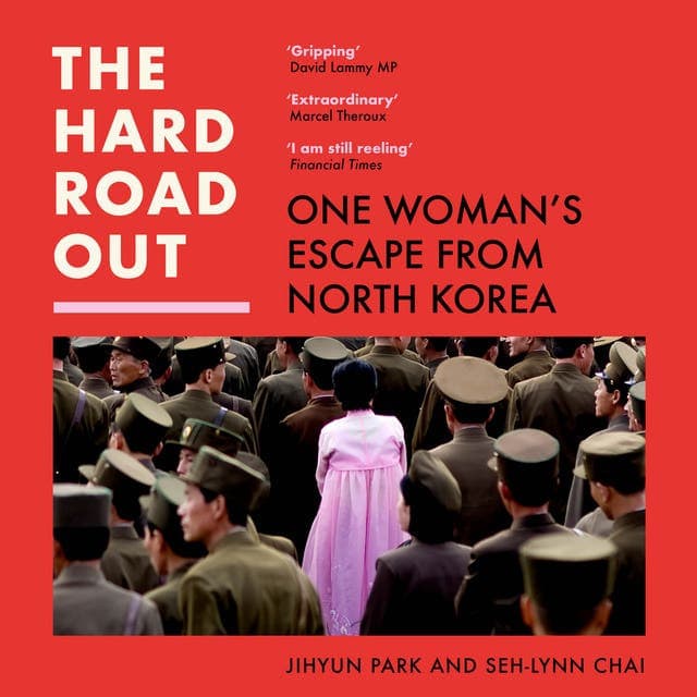 The Hard Road Out av Jihyun Park