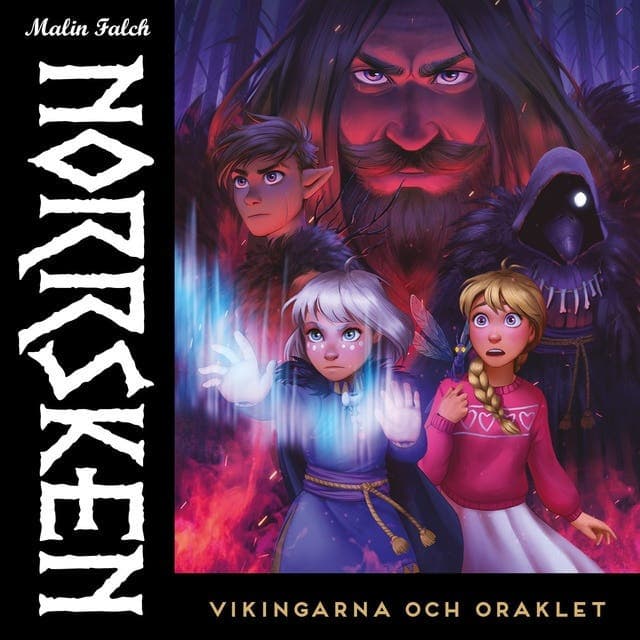 Vikingarna och oraklet av Malin Falch