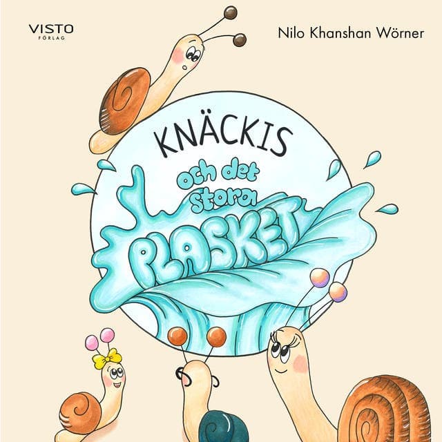Knäckis och det stora plasket av Nilo Khanshan Wörner