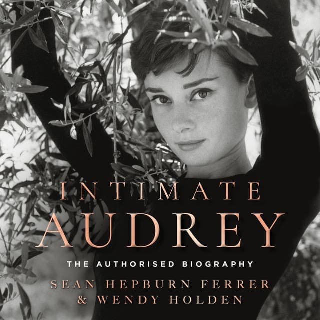 Intimate Audrey av Sean Hepburn Ferrer