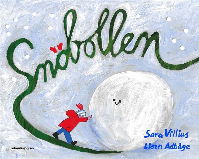 Snöbollen av Sara Villius