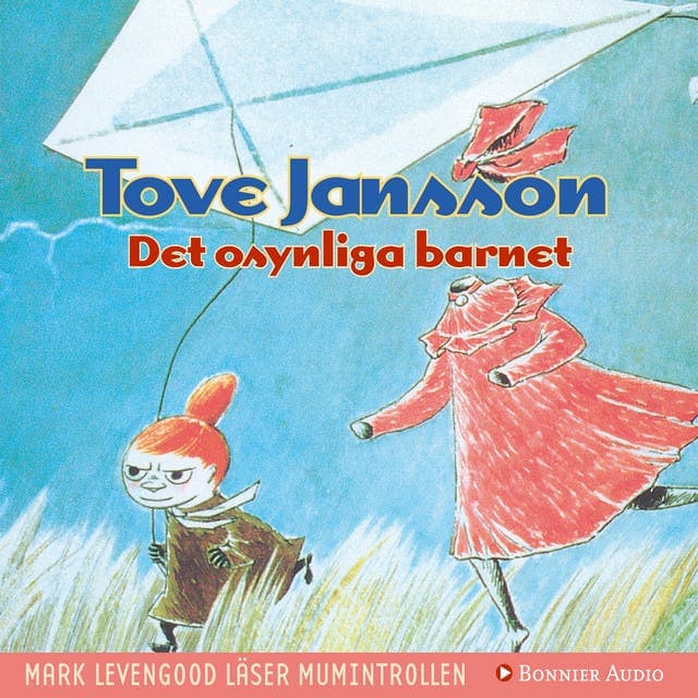 Det osynliga barnet av Tove Jansson