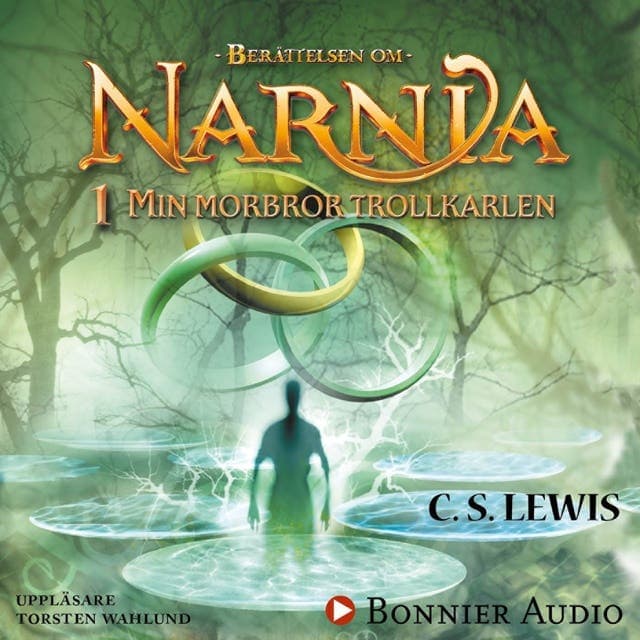 Min morbror trollkarlen av C. S. Lewis