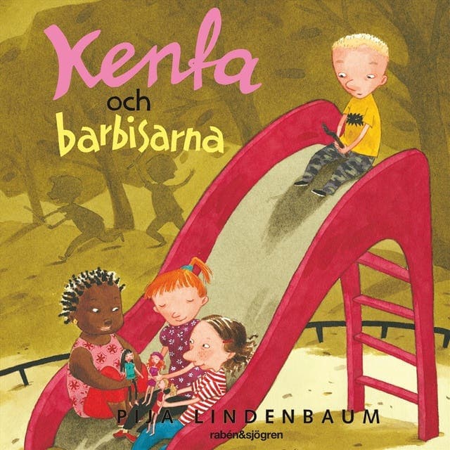 Kenta och barbisarna av Pija Lindenbaum