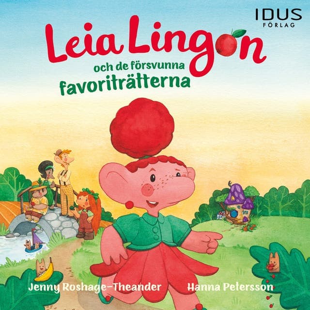 Leia Lingon och de försvunna favoriträtterna av Jenny Roshage-Theander
