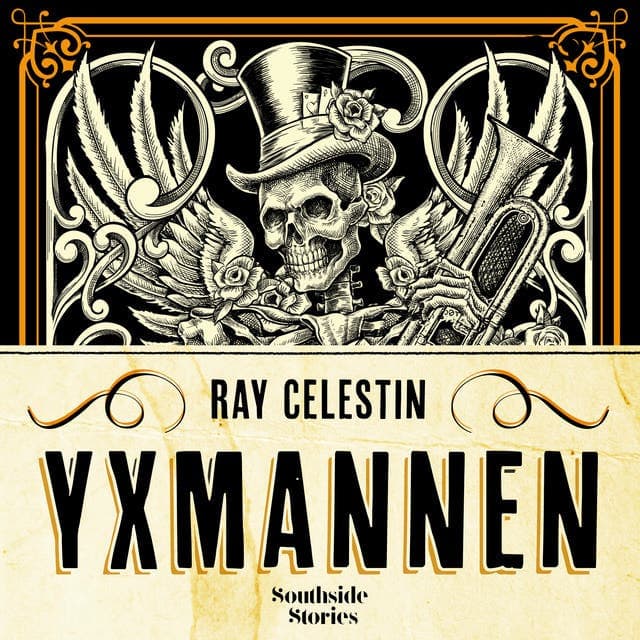 Yxmannen av Ray Celestin
