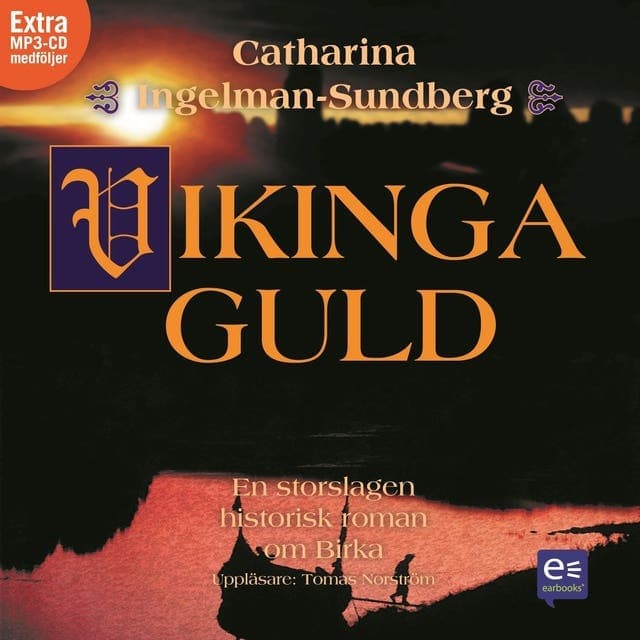 Vikingaguld av Catharina Ingelman-Sundberg