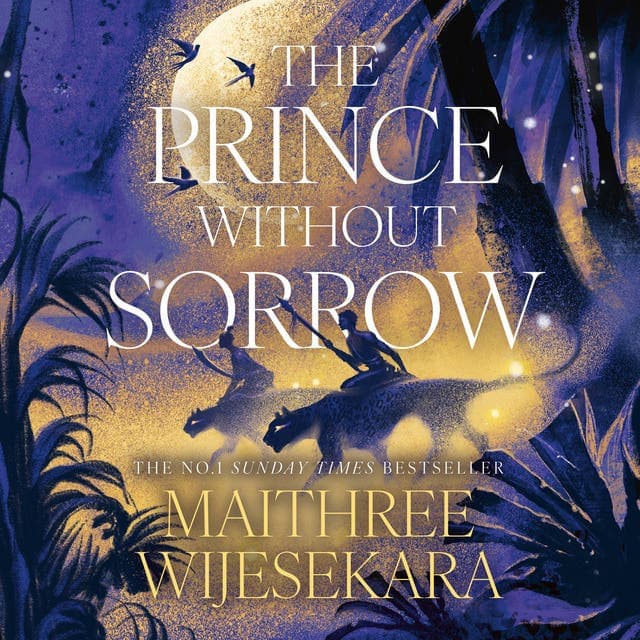 The Prince Without Sorrow av Maithree Wijesekara