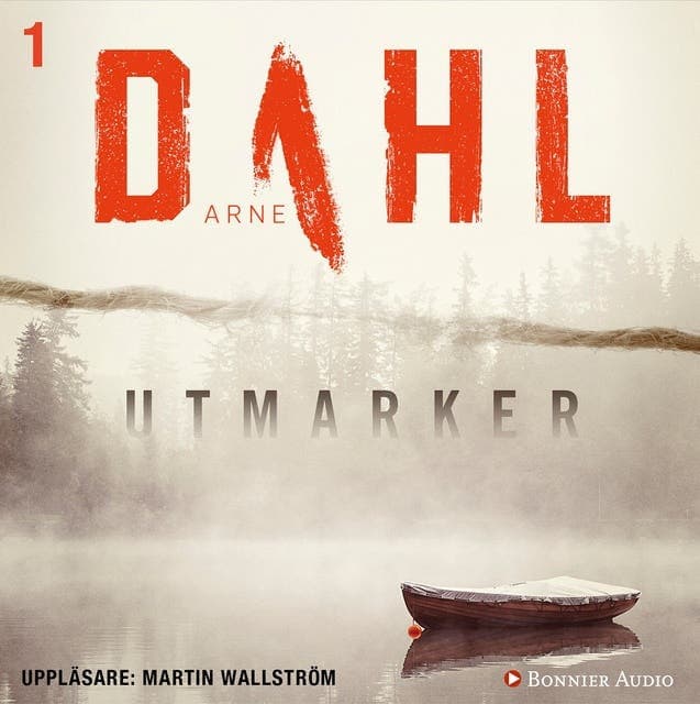 Utmarker av Arne Dahl
