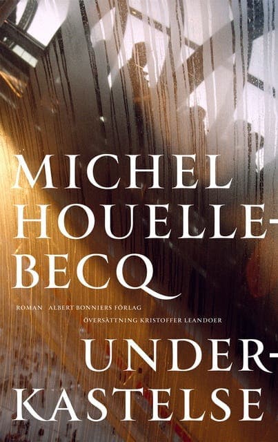 Underkastelse av Michel Houellebecq
