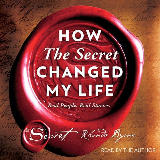 How The Secret Changed My Life: Real People. Real Stories. av Rhonda Byrne