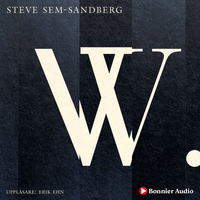 W av Steve Sem-Sandberg