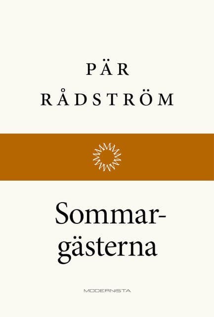Sommargästerna av Pär Rådström