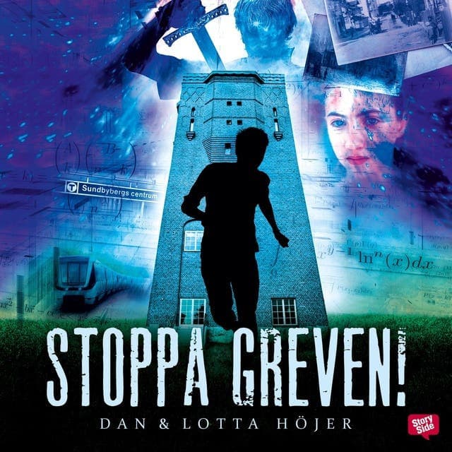 Stoppa greven! : en tidsresa på liv och död av Dan Höjer