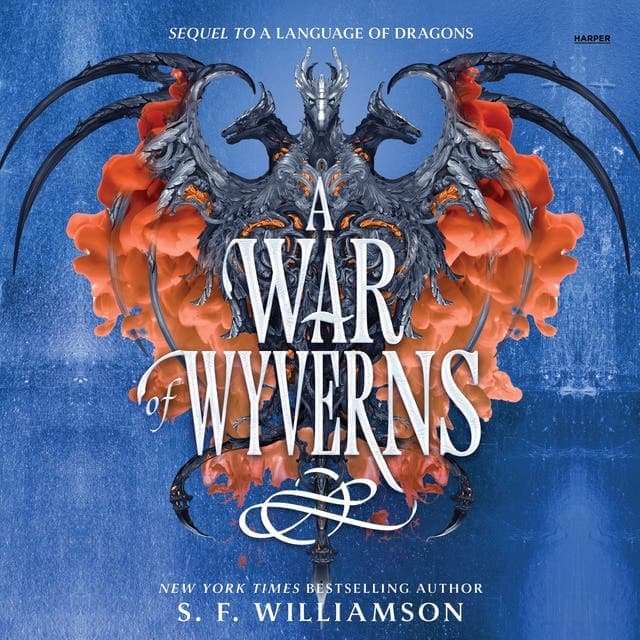 A War of Wyverns av S. F. Williamson